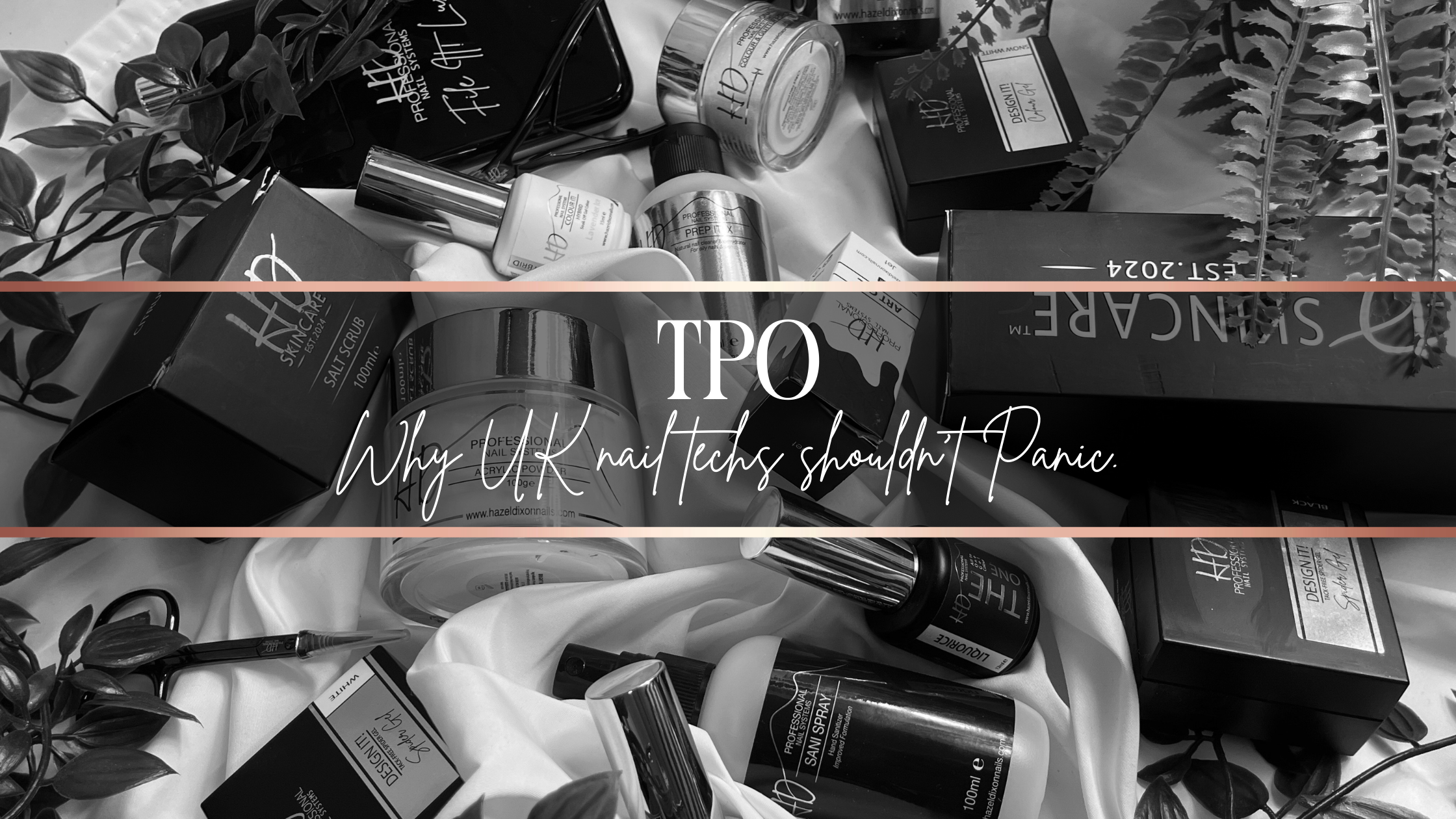 From September 2025, TPO is out in the EU, But here's why UK nail techs shouldn't panic.