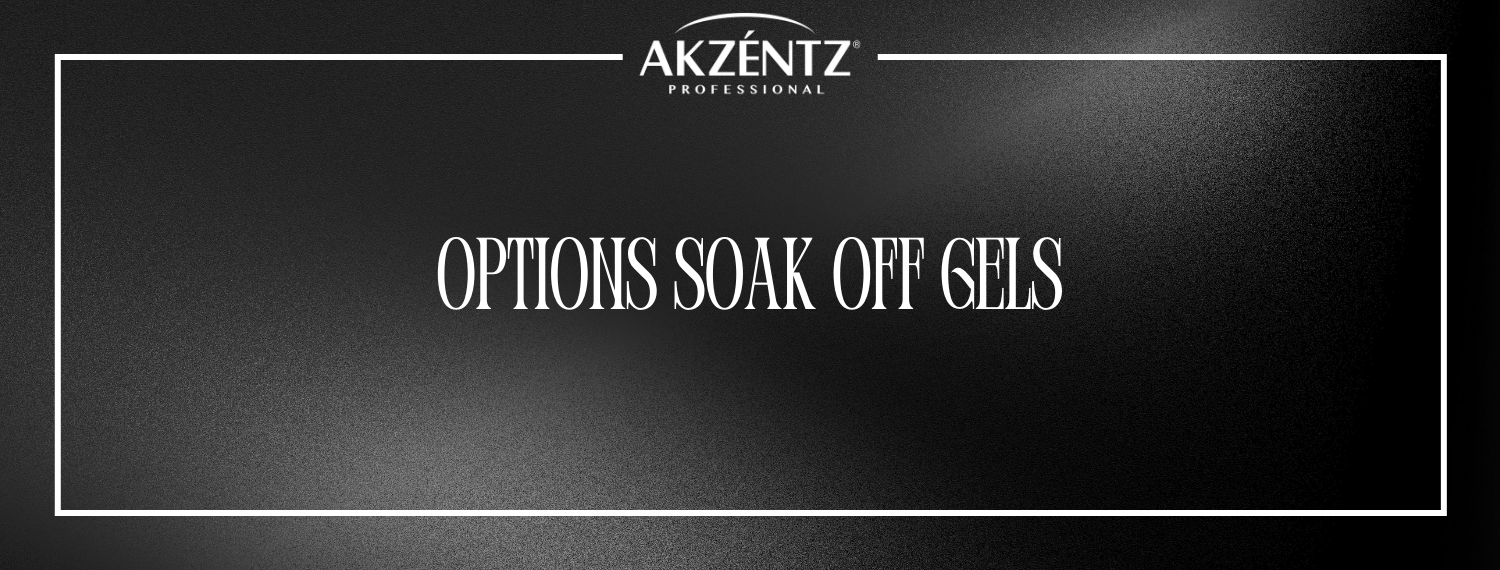 Akzentz Options Core S/Off Gels