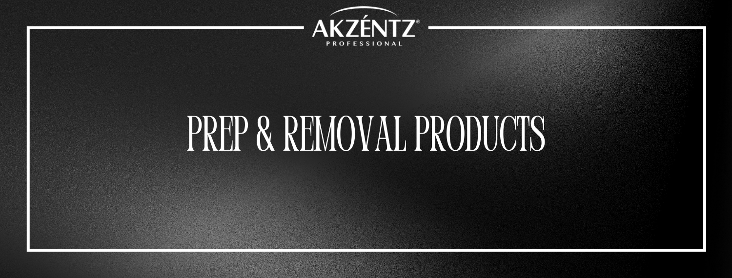 Akzentz Prep & Removal Products