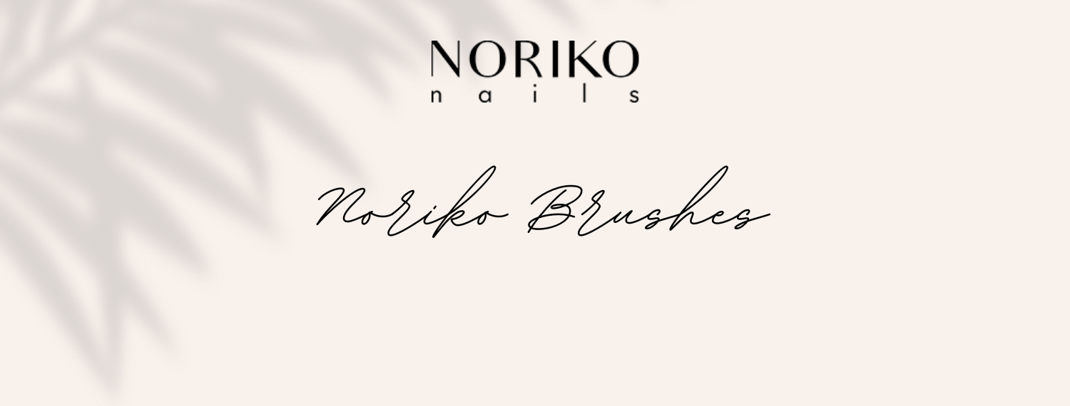 Noriko Nails - Brushes